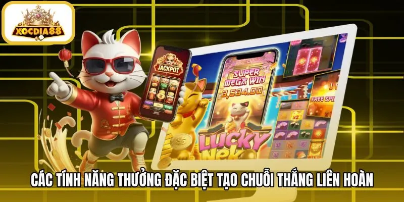 cac-tinh-nang-thuong-dac-biet-tao-chuoi-thang-lien-hoan Cơ chế cuộn xếp tầng cùng vòng quay miễn phí Lucky Neko