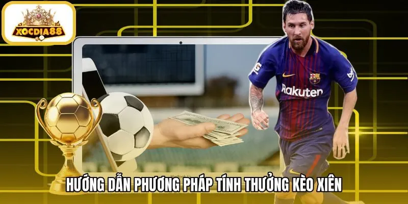 huong-dan-phuong-phap-tinh-thuong-keo-xien Công thức tính hệ số tỷ lệ cược Kèo Xiên chuẩn xác